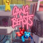 Gang Beasts